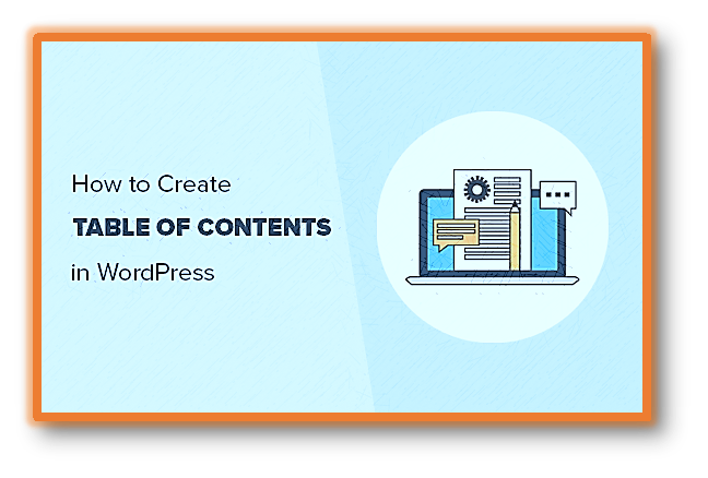 Adding A Table Of Contents To A WordPress Website ©