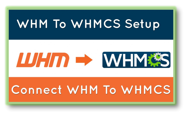 How-to-Connect-WHM-to-Your-WHMCS