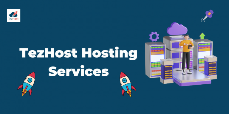 TezHost-Hosting-Services-Why-should-you-choose-it