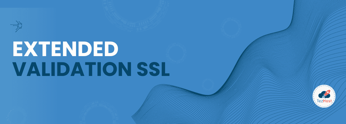 Extended Validation SSL
