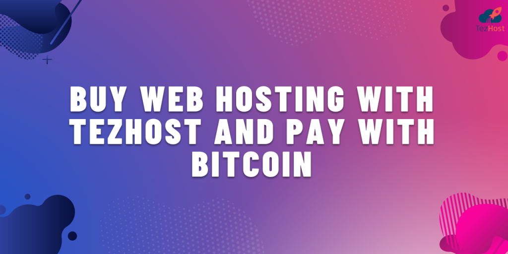 Pay With Bitcoin Tezhost