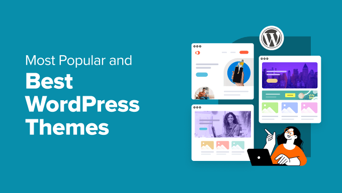 How to Choose the Best WordPress Theme for Your Blog