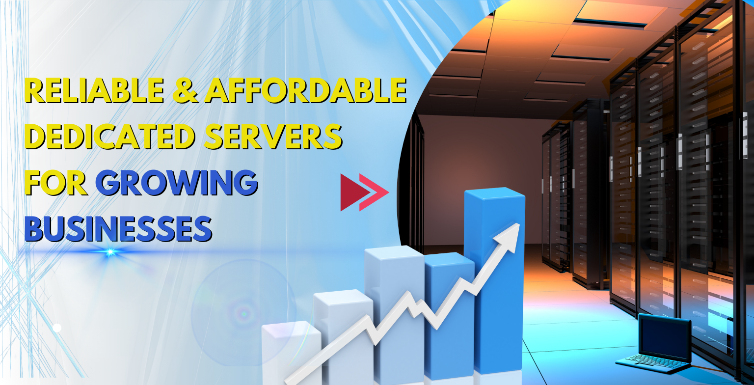 affordable and reliable dedicated server hosting