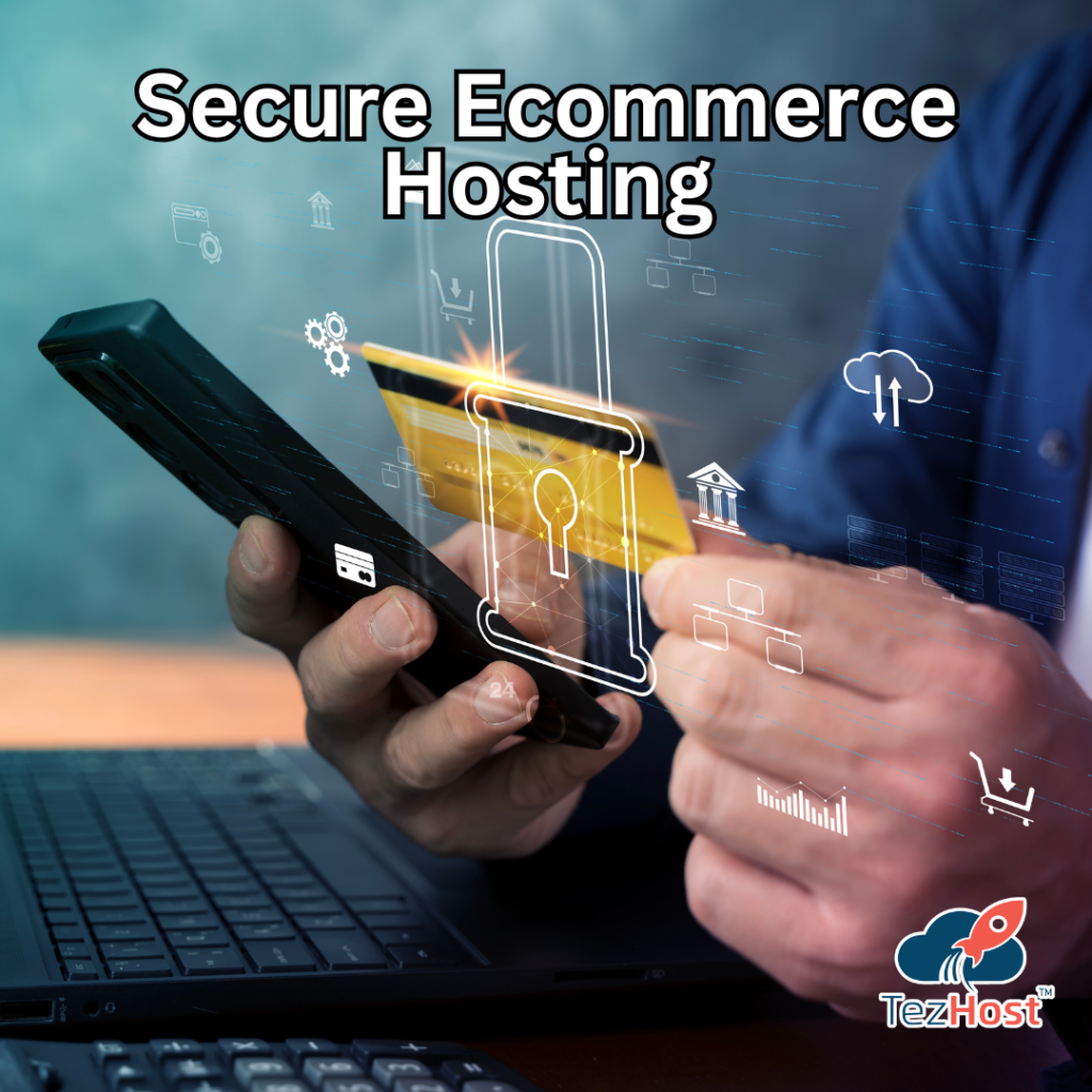 Ecommerce hosting solutions