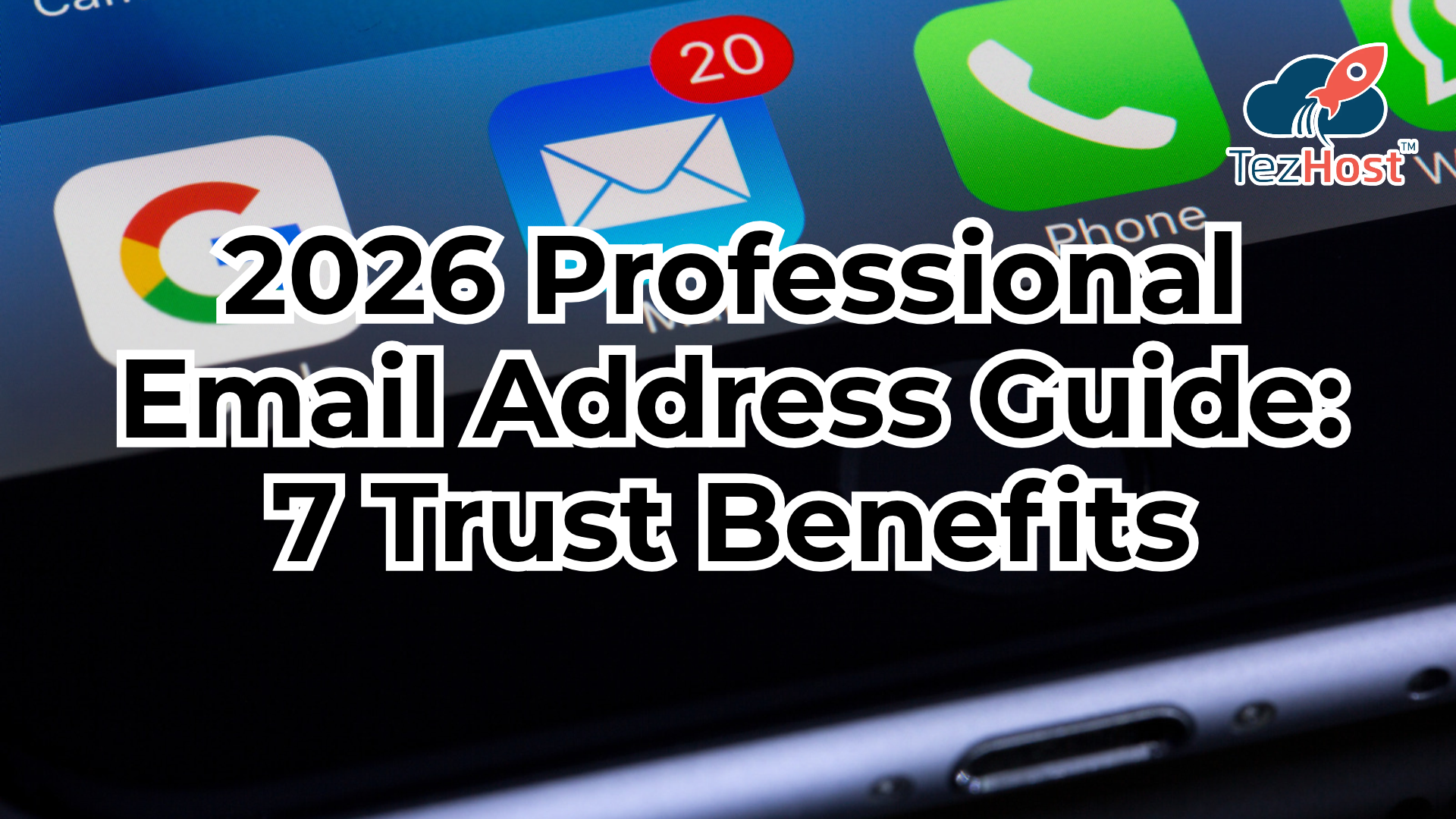 2026 Professional Email Address Guide: 7 Trust Benefits
