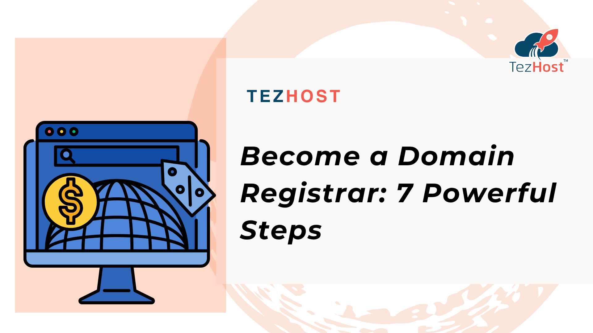 Become a Domain Registrar: 7 Powerful Steps