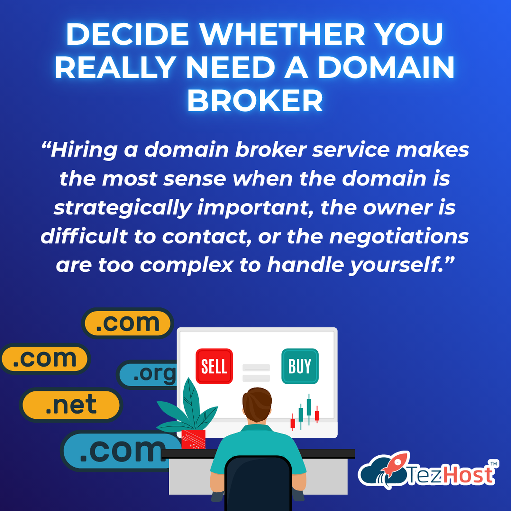 Decide Whether You Really Need a Domain Broker