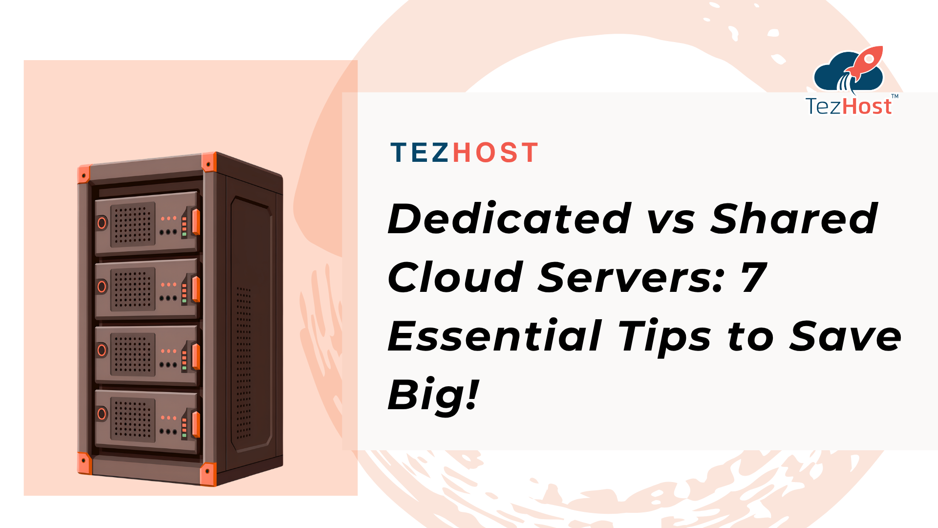 Dedicated vs Shared Cloud Servers: 7 Essential Tips to Save Big!