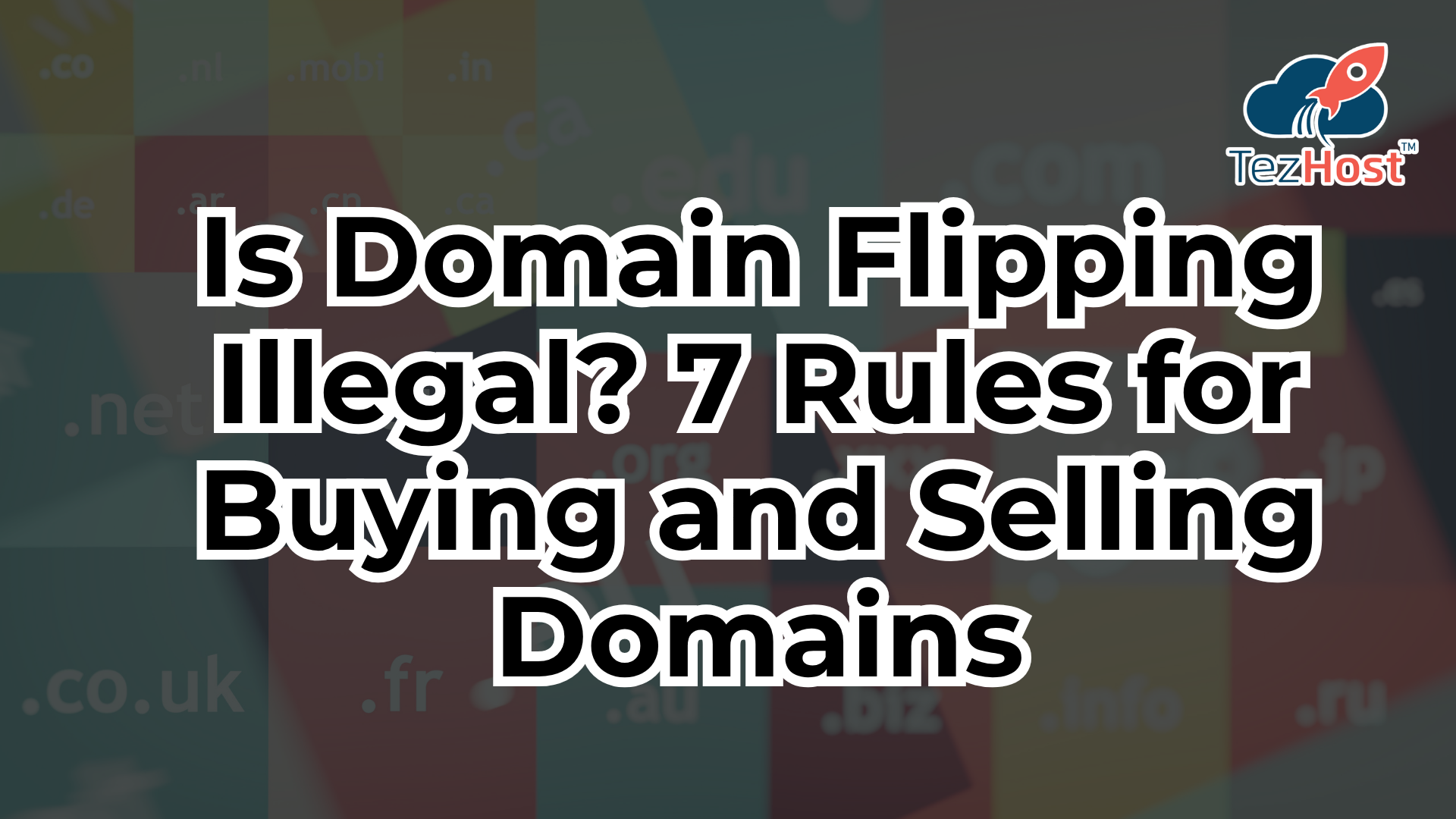 Buying and selling domains guide explaining domain flipping legality and rules