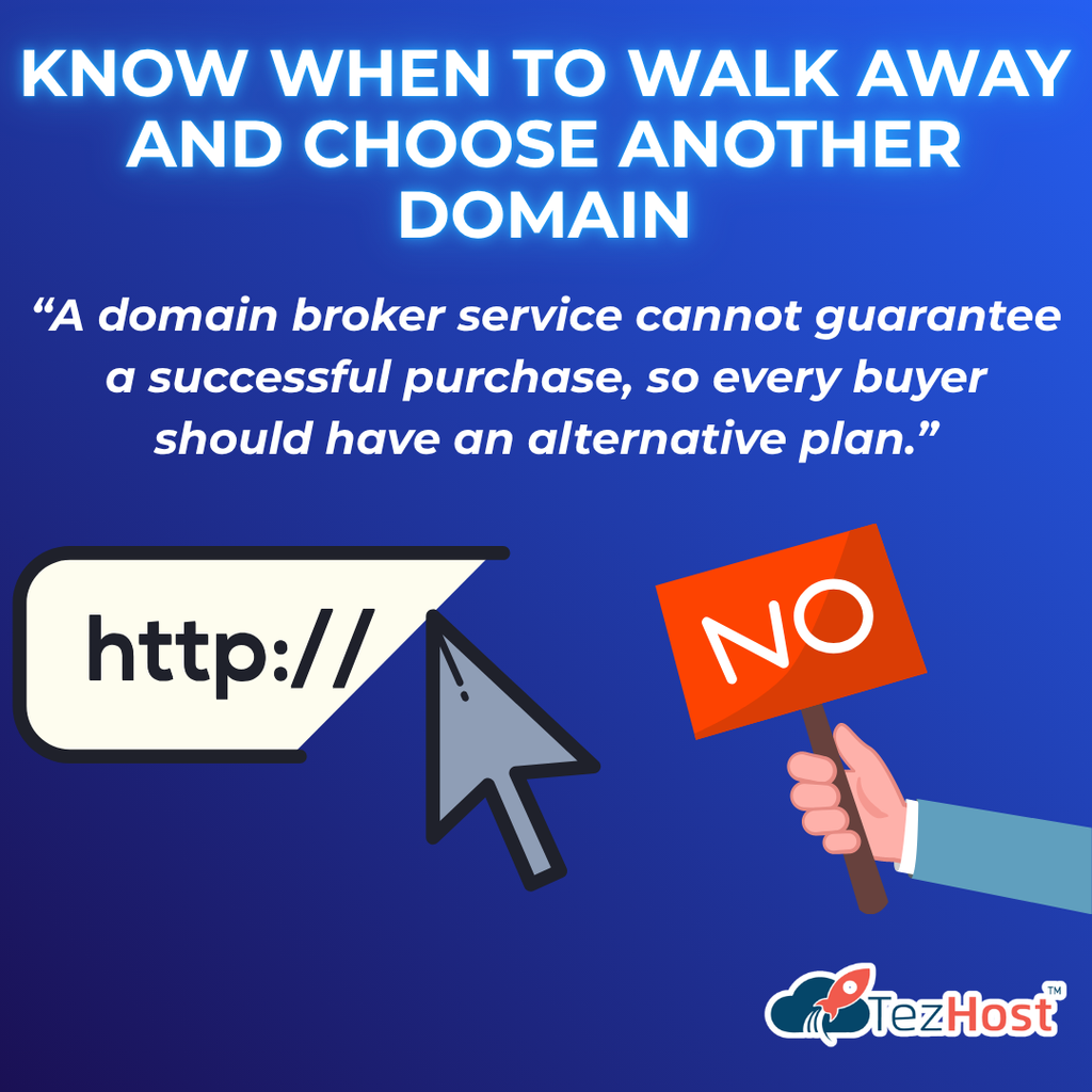 Know When to Walk Away and Choose Another Domain